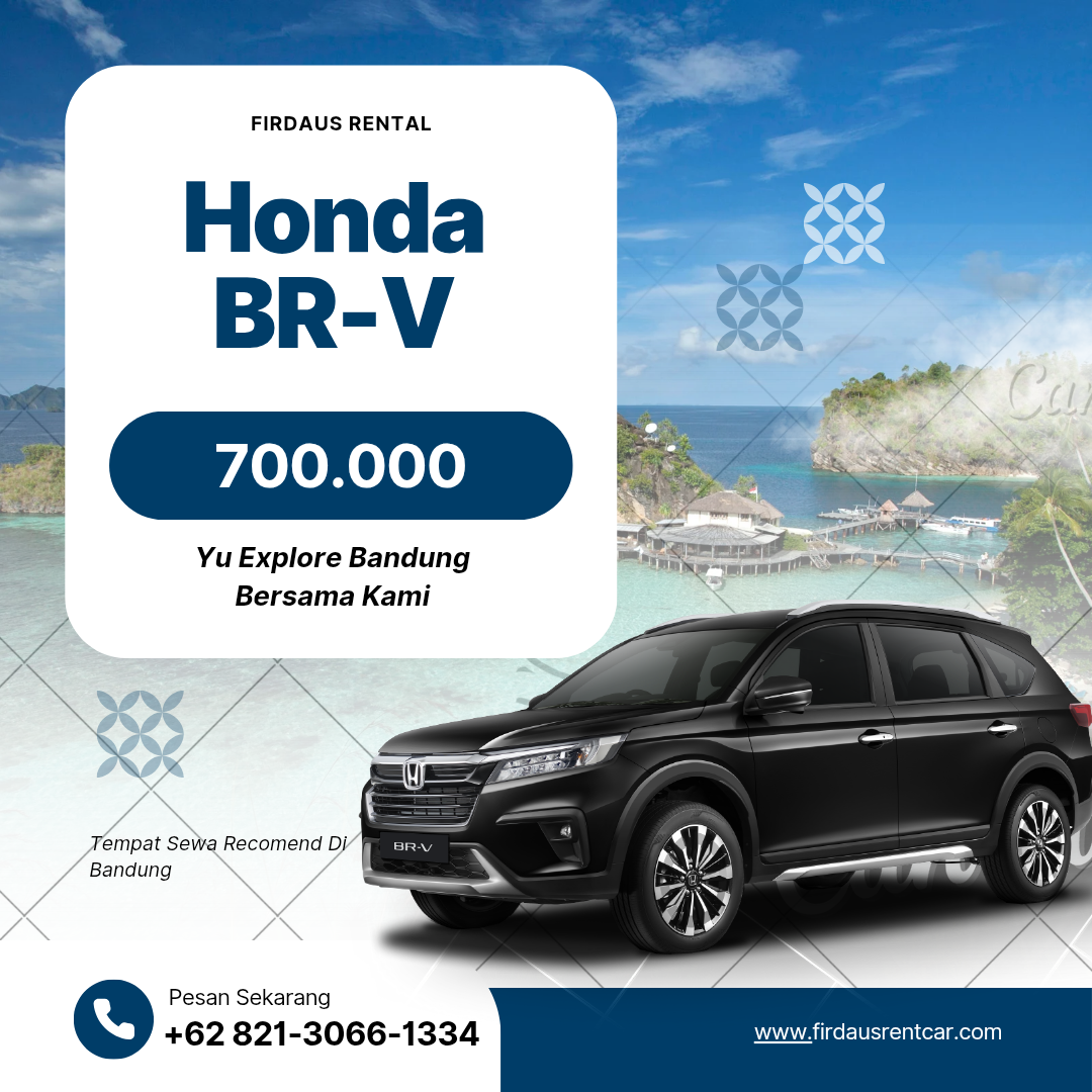 Sewa Honda BR-V Bandung - Firdaus Rental