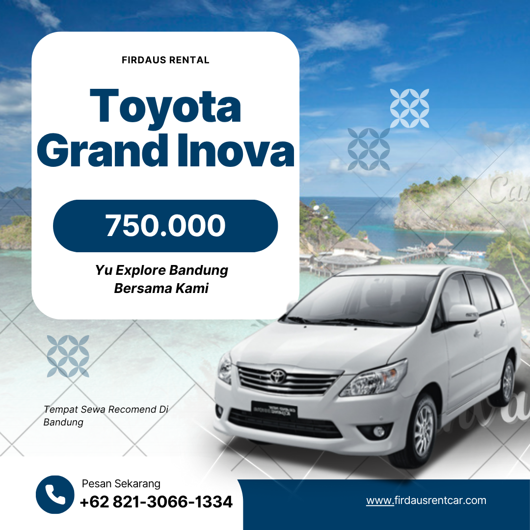 Sewa Toyota Grand Inova Bandung - Firdaus Rental